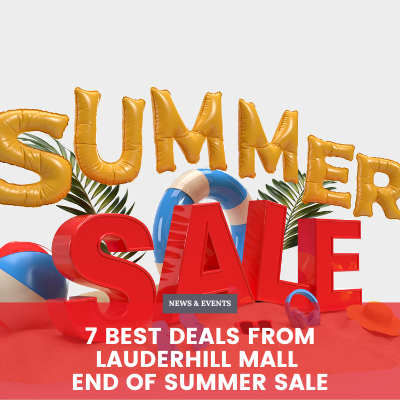 7 Best Deals from Lauderhill Mall End of Summer Sale